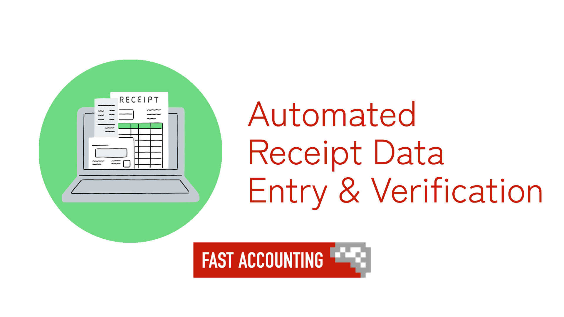 Automated Receipt Data Entry & Verification | Fast Accounting